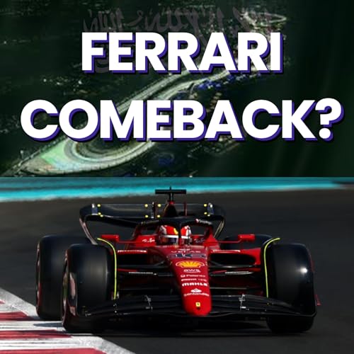 Will This Be The Ferrari Comeback? Saudi Arabia F1 Preview 🏁