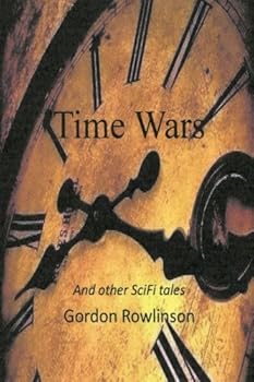 Paperback Time Wars: & other SciFi Tales Book