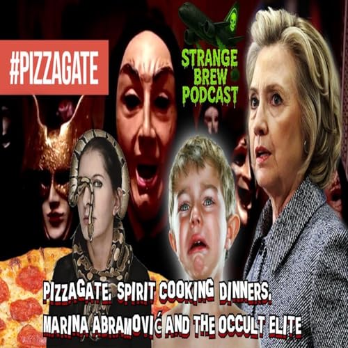 Pizzagate, &lsquo;Spirit Cooking&rsquo; Dinners, Marina Abramović and the Occult Elite!