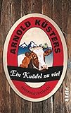  Ein Knödel zu viel (Allgäu-Niederrhein-Krimis 1): Kriminalroman