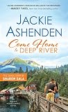 Come Home to Deep River (Alaska Homecoming)