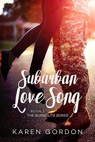 Suburban Love Song (Burnouts Book 1)