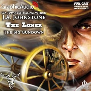 The Big Gundown [Dramatized Adaptation] Audiolibro Por J. A. Johnstone arte de portada