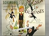Scènes d'enfants contes d'après Schumann racontés par Laurent Terzieff et Pascale Boysson avec Eric Metayer 13 pièces o. 15 interprétés au piano par Claude Helfer - LVRE DISQUE LE PETIT MENESTREL
