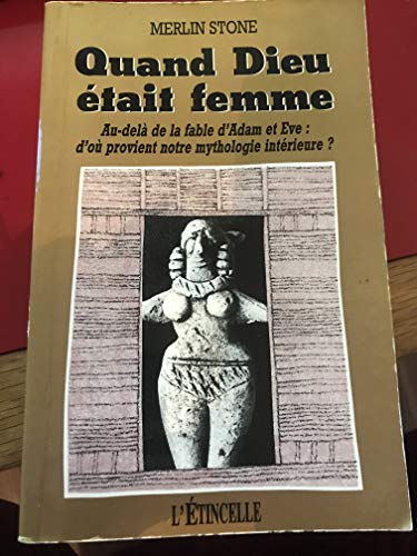Quand Dieu Etait Femme [French] 2890192113 Book Cover