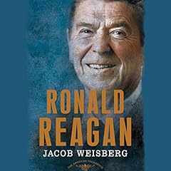Ronald Reagan Audiolibro Por Jacob Weisberg arte de portada
