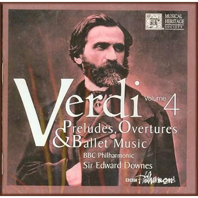 Verdi: Preludes, Overtures, Ballets Vol.4