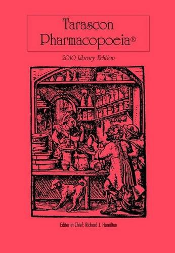 Buy Tarascon Pharmacopoeia: 2010 Edition (Tarascon Series) — BookShops.in