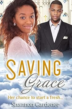 Paperback Saving Grace: A Christian African American Marriage Romance Book