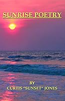 Sunrise Poetry 0977990001 Book Cover