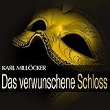 Das verwunschene Schloss: Act III -