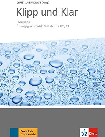 Klipp und Klar: Losungen B2-C1