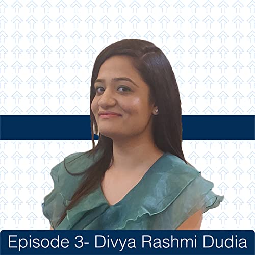 S1E3 - A creator journey of journaling & anthology - With Divya Rashmi Dudia