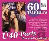 60 Tophits Ü40 Party - Hier geht´s voll ab: YMCA / I Will Survive / Car Wash / Celebration / I Can Boogie / Popcorn /