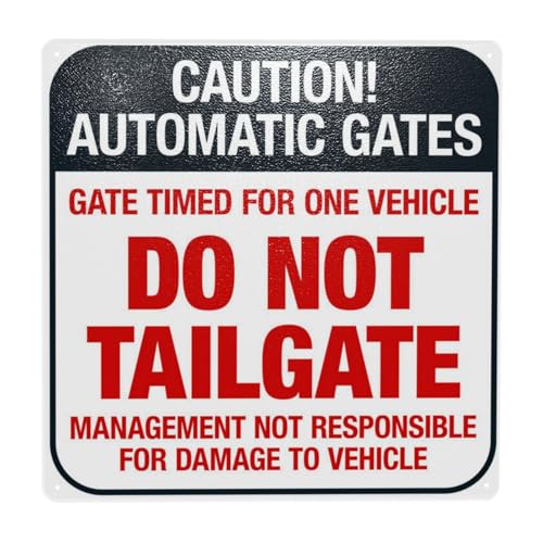 Caution Automatic Gate Timed For One Vehicle Management Not Responsible Warning Sign, Gate Security Metal Signs for Home Business Street Wall Safety Caution Custom Decor 12 x 12 Inch