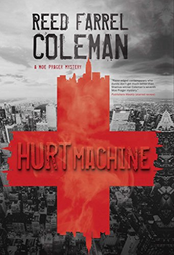 Hurt Machine (Moe Prager Book 7)