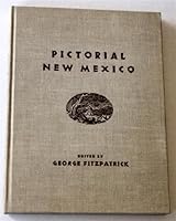 Pictorial New Mexico B000PSRYVA Book Cover