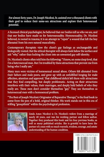 The Best of Joseph Nicolosi: Collected Articles by the Originator of Reparative Therapy(R)