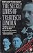 The Secret Lives of Trebitsch Lincoln