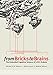From Bricks to Brains: The Embodied Cognitive Science of Lego Robots (English Edition)