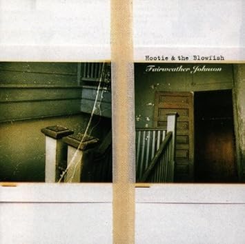 Amazon Fairweather Johnson Hootie The Blowfish ヒップホップ ミュージック Amazon Fairweather Johnson Hootie The Blowfish ヒップホップ ミュージック