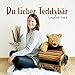 Du lieber Teddybär