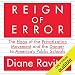 Reign of Error: The Hoax of the Privatization Movement and the Danger to America's Public Schools