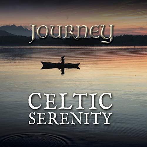 Play Journey by Celtic Serenity on Amazon Music