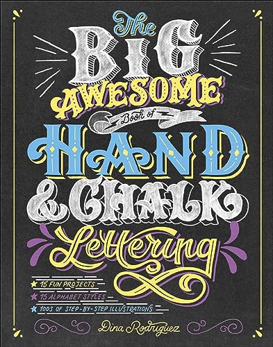 The Big Awesome Book of Hand & Chalk Lettering