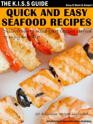 Télécharger Quick And Easy Seafood Recipes (The KISS Guide Book 12) (English Edition) Francais PDF