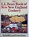 The L.L. Bean Book of New New England Cookery