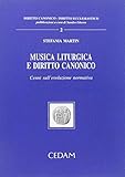 musica liturgica e diritto canonico. cenni sull'evoluzione normativa