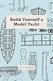  Build Yourself a Model Yacht