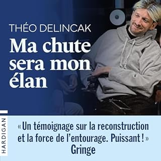 Ma chute sera mon &eacute;lan Audiobook By Th&eacute;o Delincak cover art
