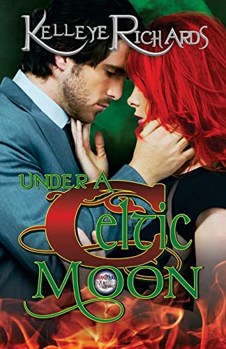 Under a Celtic Moon (BloodMoon & Magic)