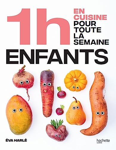 1h en cuisine pour toute la semaine enfants