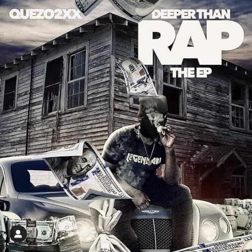 Quez2rr Rapper Deeper Than Rap de Quezo2xx en Amazon Music Unlimited