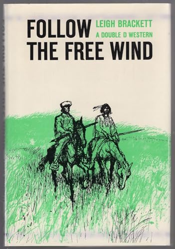 Follow the Free Wind [Unknown] B0085ZSFMW Book Cover