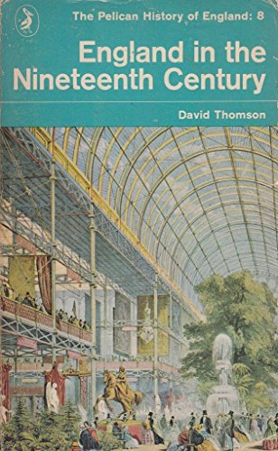 England in the Nineteenth Century. 1815-1914. T... B002YYYW3Q Book Cover