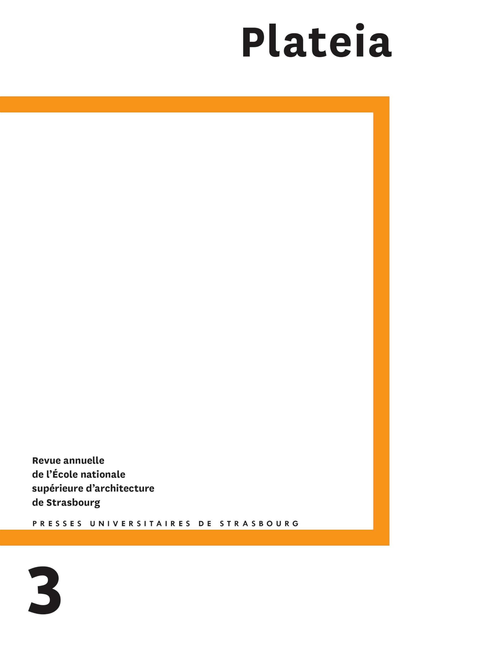Plateia n°3/2023 livre d'architecture territoires et pédagogie universitaire