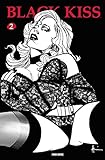 Read Online Black Kiss, Band 2 (German Edition) PDF
