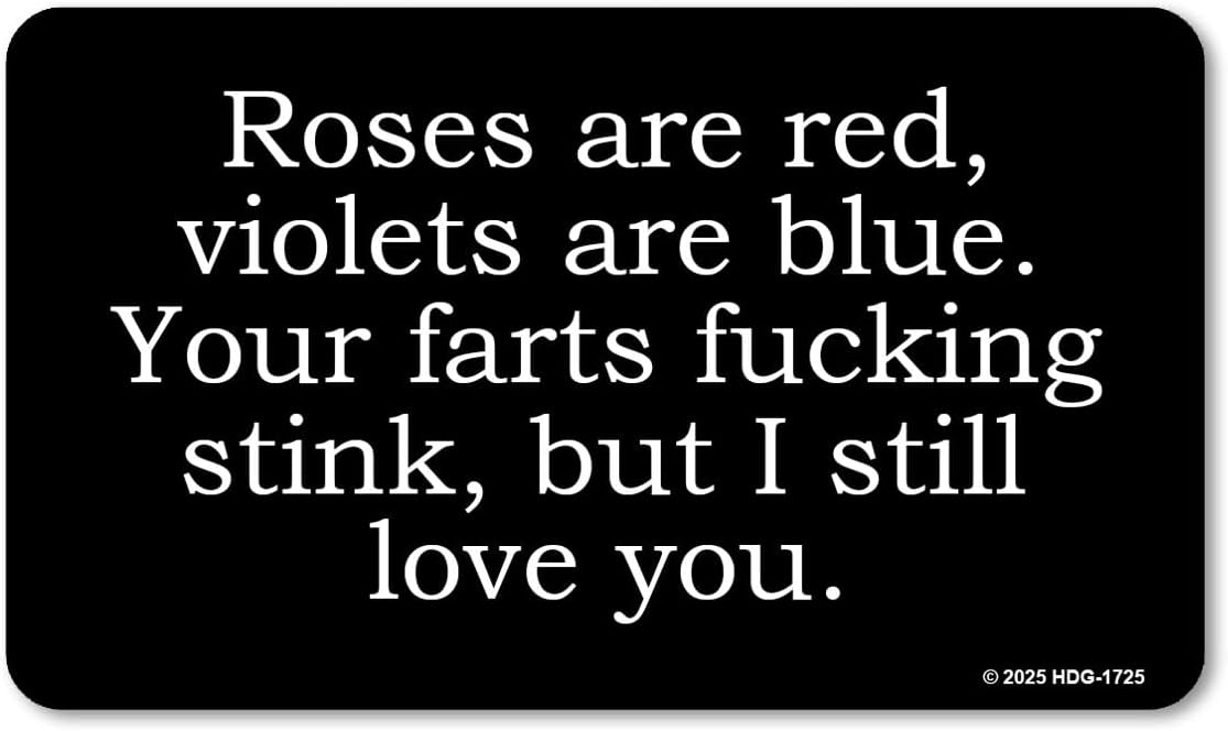 Honey Dew Gifts Farts Stink But Still Love You Fridge Magnet HDG-1725