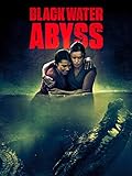 Black Water: Abyss