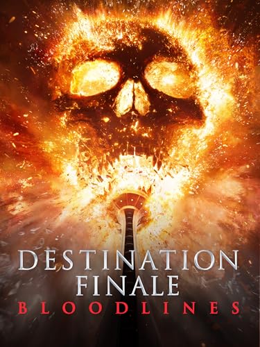 Destination Finale Bloodlines