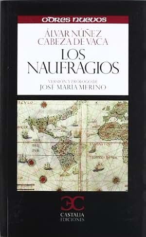 Los naufragíos (ODRES NUEVOS, O/N. (nuevo formato))