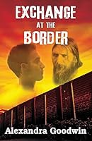 Exchange at the Border 069239365X Book Cover