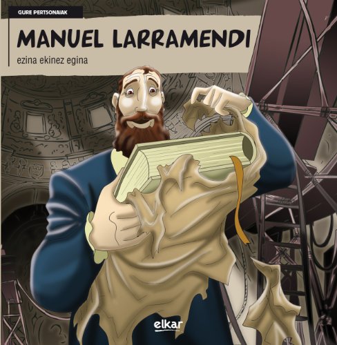 Manuel Llaramendi: Ezina Ezinez Egina