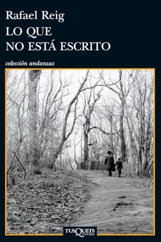 Lo que no está escrito: 788 (Andanzas)