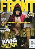 Front #105 May 2007 UK A Proper Gents' Magazine BRITAIN'S HARDEST TOWNS: DOES YOURS MAKE OUR TOP TEN?