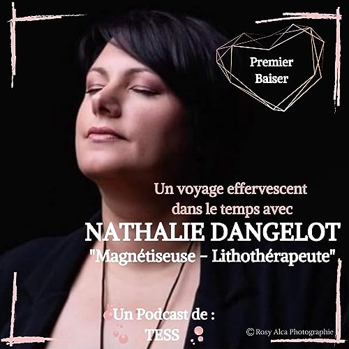 Le 1er Baiser de NATHALIE DANGELOT